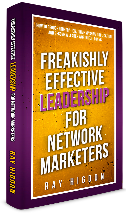 Freakishly Effective Leadership For Network Marketers Book